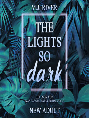 cover image of The Lights So Dark--So-Dark-Reihe, Buch 1 (ungekürzt)